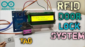 Arduino RFID Door Lock System with 16x2 Lcd Display RC522