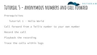 Famous Tutorial 5: Twilio call forward. Anonymous calling and Burner Numbers with recording Net Worth