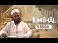 Fatih KALENDER Hocaefendi İle İLM-İ HÂL 9.Bölüm 2 Şubat 2015 Lâlegül TV