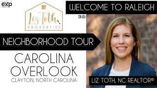 Neighborhood Tour: Carolina Overlook, Clayton, North Carolina
