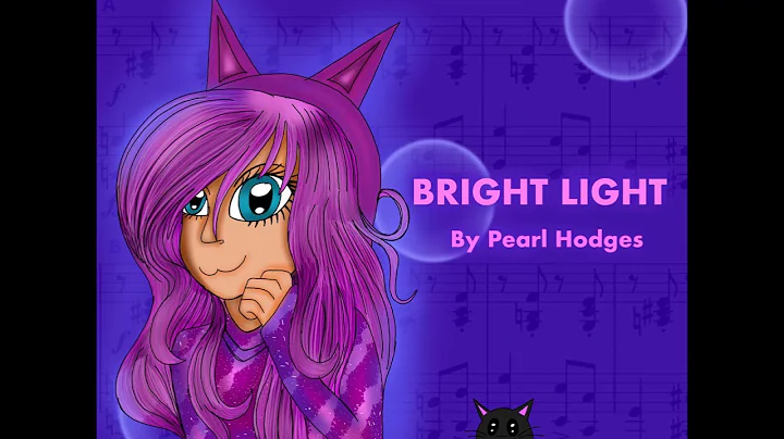 bright light (original song) by Pearl Hodges
