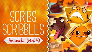 Scribs Scribbles || Animals (Part 4)