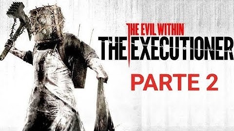 The Evil Within The Executioner - DLC 3 - parte 2