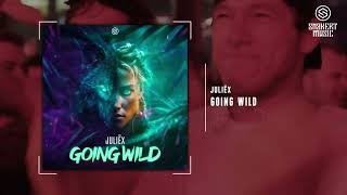 Juliëx - Going Wild