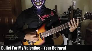 bullet for my valentine - your betrayal guitar cover (drop c)