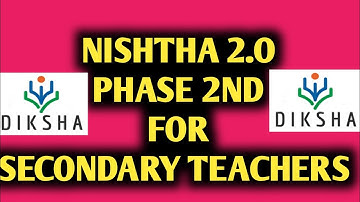 NISHTHA 2.0 | PHASE 2ND | SECONDARY TEACHERS