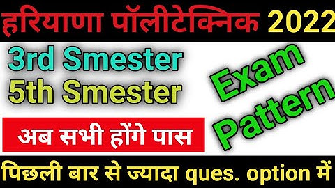 Haryana polytechnic paper pattern 2022 |  Diploma exam pattern | hsbte latest update ||