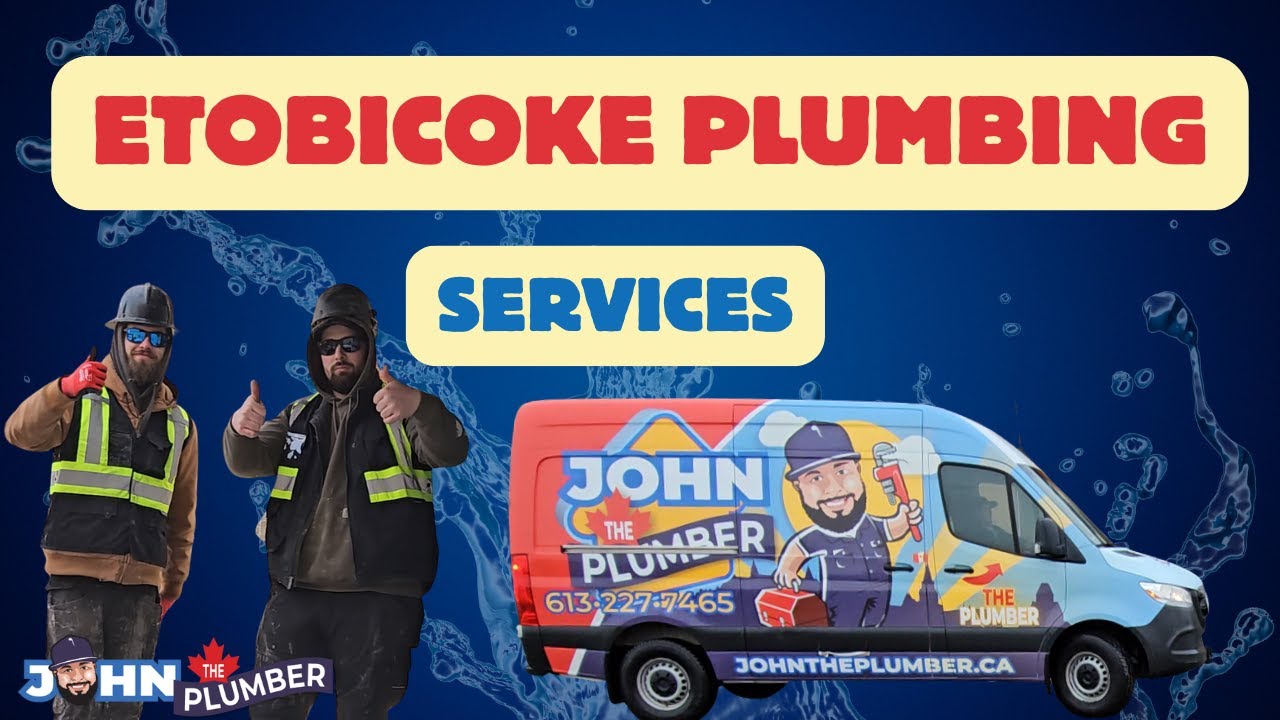 Etobicoke Plumbing Services & Drain Services | Professional Plumbers NEAR YOU | John The Plumber