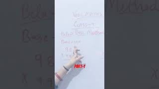 VEDIC MATHS SERIES CLASS-4 PART -1#BASE METHOD #abacus #tricksandsolutions