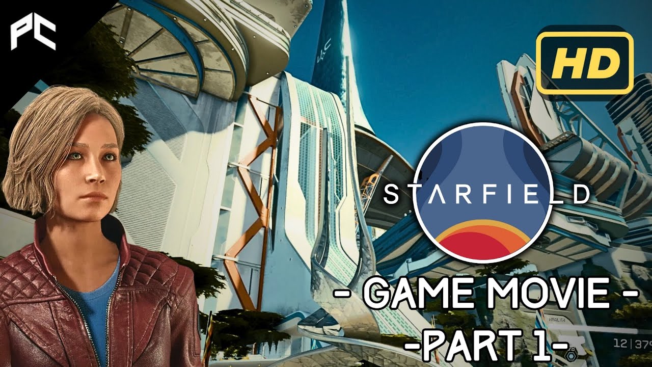 Starfield | Full Movie - Part 1 | HD 60 FPS