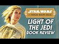 Light of the Jedi is One of My Favorite Star Wars Books