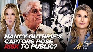 Serious Questions About Whether Nancy Guthrie's Captors Pose Risk to Public After Sheriff's Claims