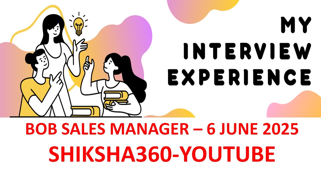 BOB SALES MANAGER || INTERVIEW EXPERIENCE || 6 JUNE 2025