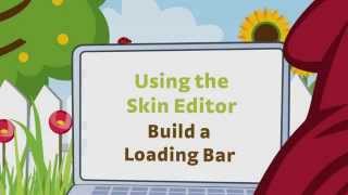 Using the Skin Editor -- Building a Loading Bar