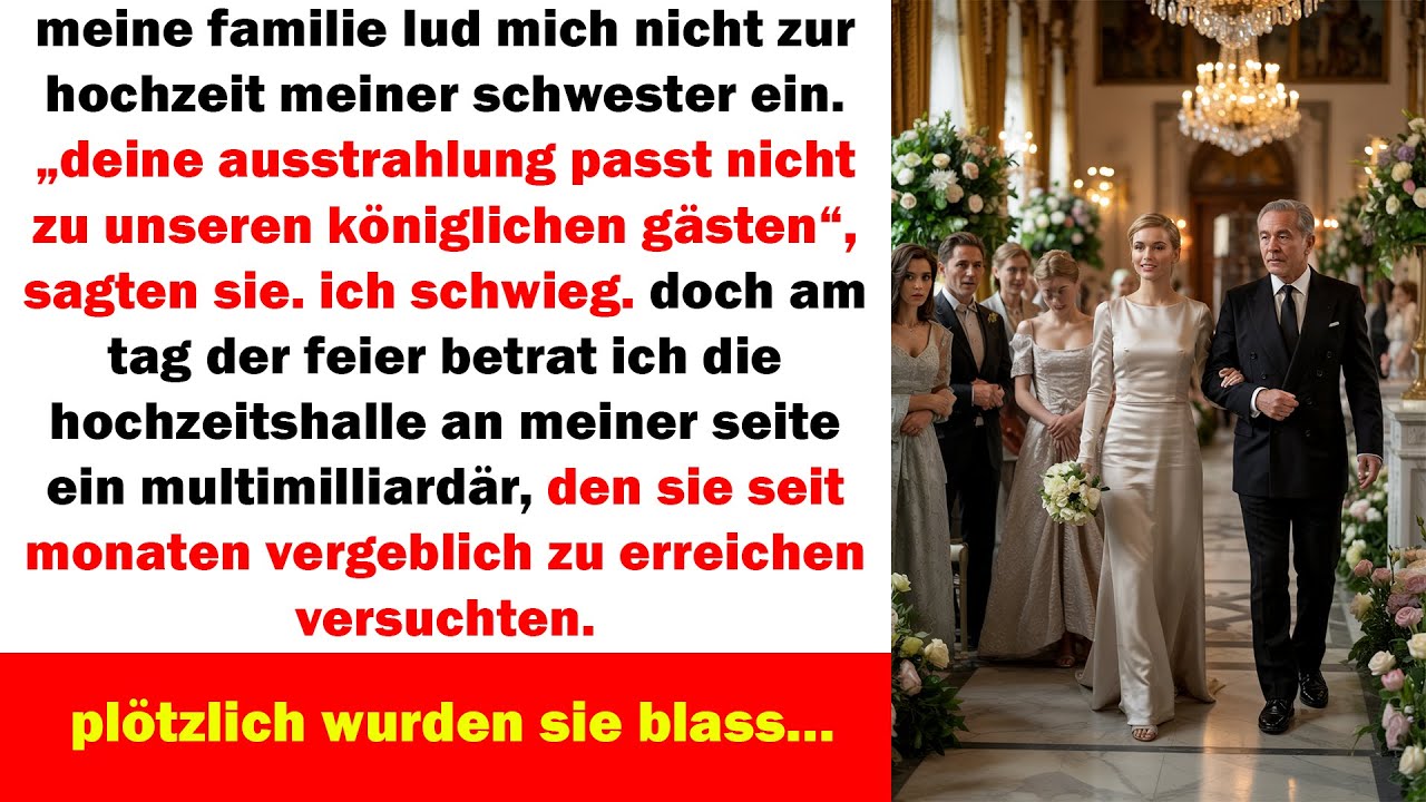 sie luden mich nicht zur hochzeit ein – doch als ich mit einem milliardär erschien, erstarrten alle