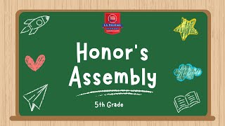 Honors Assembly: Fifth Grade