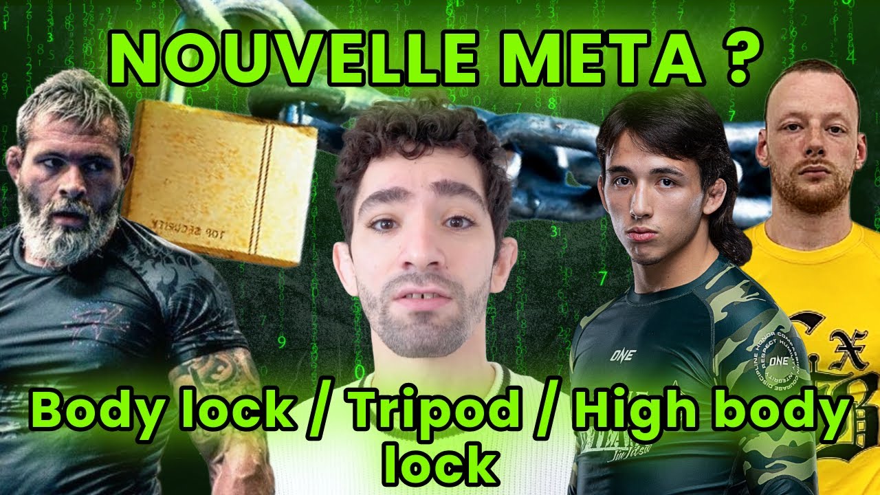 Body Lock, Tripod, High Body Lock : la vidéo pour enfin comprendre la nouvelle méta