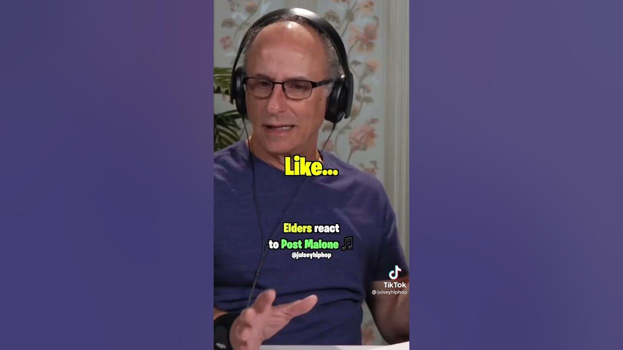 Elders react to Post Malone