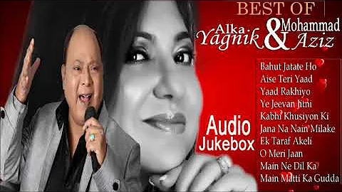 Best Of Alka Yagnik Mohd Aziz Hits Bollywood Songs Best Romantic Duets Audio Jukebox