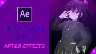 What is RSMB in After Effects