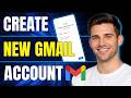 How To Create A New Gmail Account Full Guide 2026 