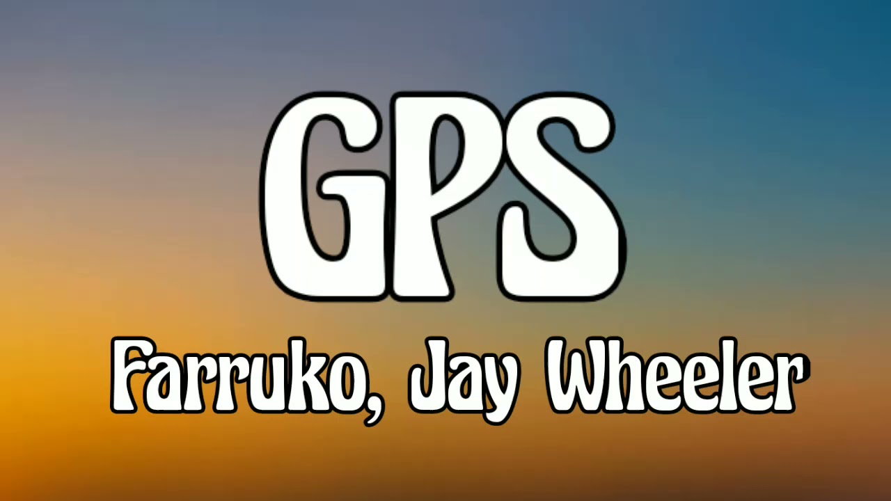 Farruko, Jay Wheeler GPS (Letra/Lyrics)