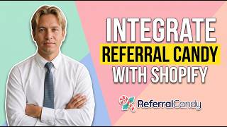 How To Integrate Referral Candy With Shopify (Easy Guide) screenshot 4