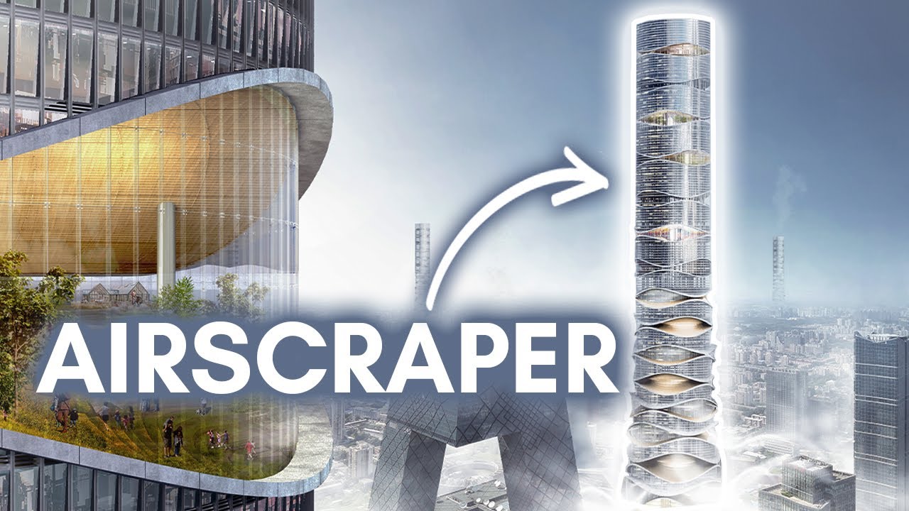 AirScraper : The Future of Skyscrapers (Award Winning Design)