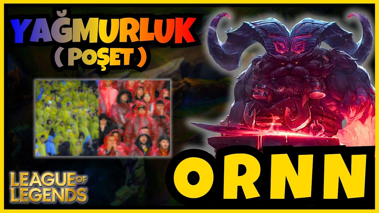 Yağmurluk ( Poşet ) Elo 🛍️ | Ornn | League of Legends