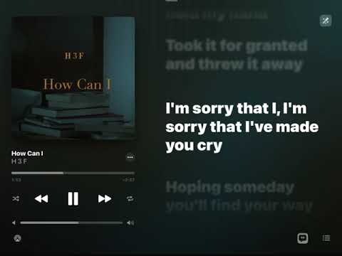 H 3 F - How can I (karaoke version )