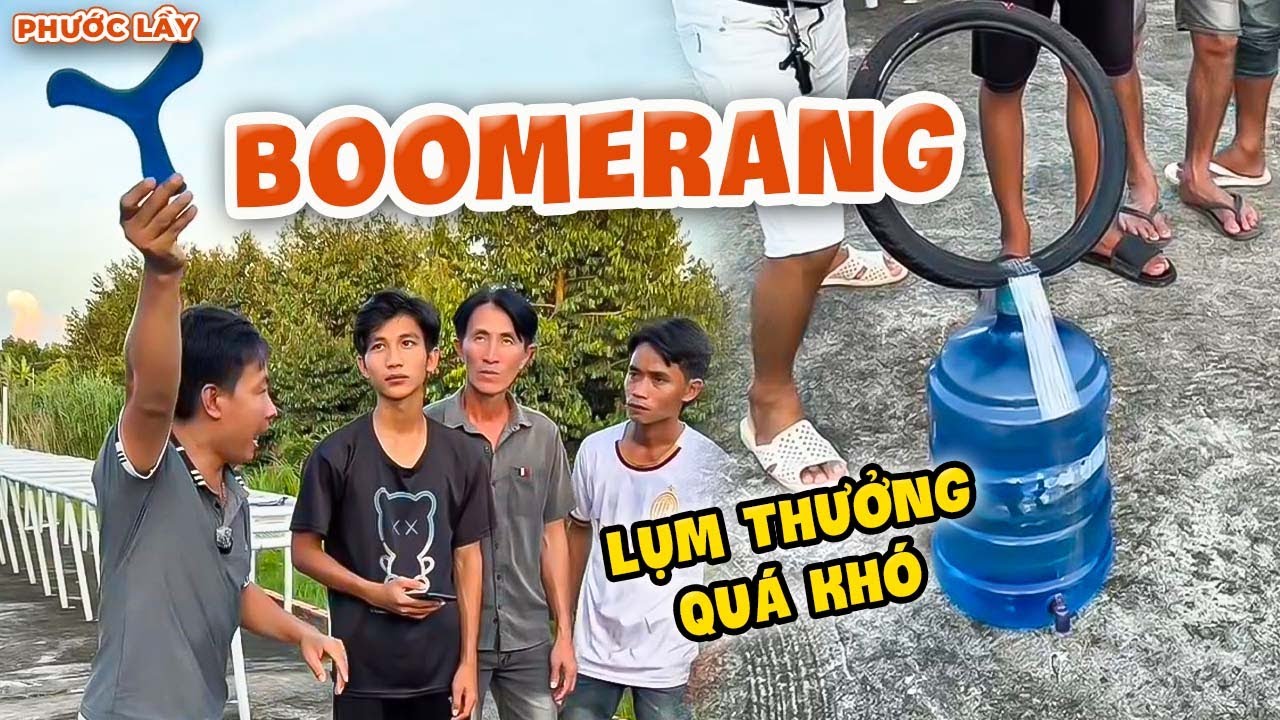 Quá Khó Nhằn! Thử Thách Ném Boomerang Theo Hướng Chỉ Định | Phước Lầy