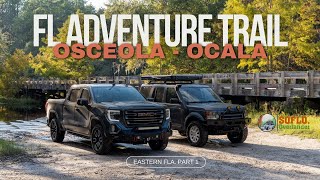 Florida Adventure Trail - Osceola to Ocala (Part 1)