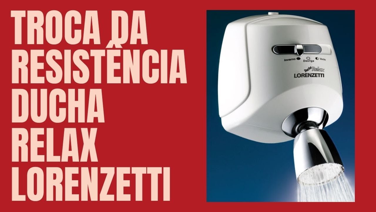 Como Trocar a Resistência da Ducha Relax Lorenzetti / Faça Você Mesmo 