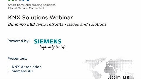 KNX Applications and Solutions - Dimming LED Lamp Retrofit Webinar