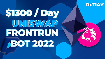 Uniswap Front Running Bot 2022 - V3 - EASY TUTORIAL Huge profits !