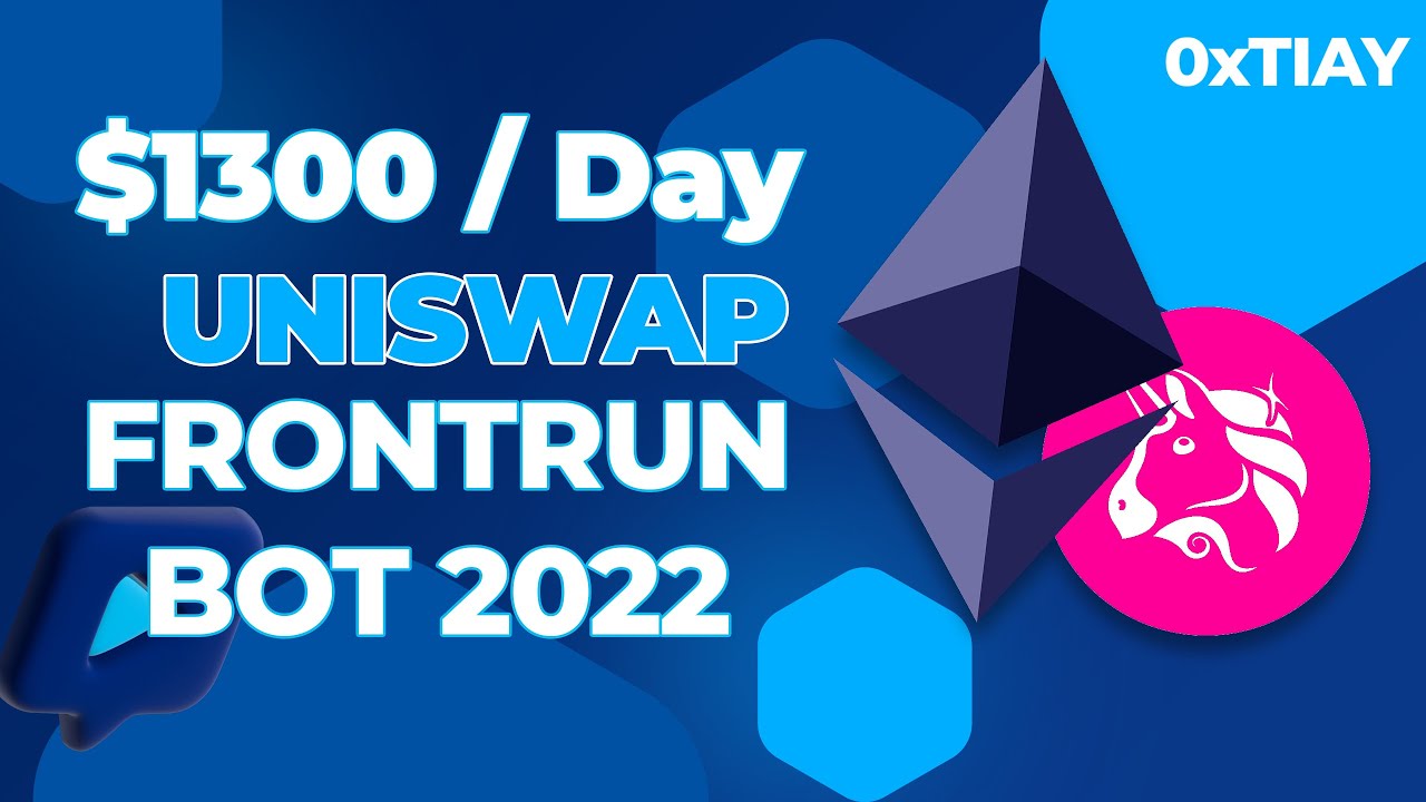 Uniswap Front Running Bot 2022 - V3 - EASY TUTORIAL Huge profits !