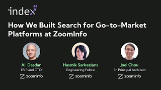Index 2024 Talk: How We Built Search for Go to Market Platforms at ZoomInfo