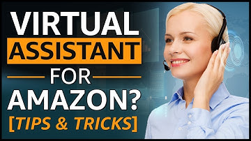Amazon FBA Virtual Assistants | Everything You NEED To Know