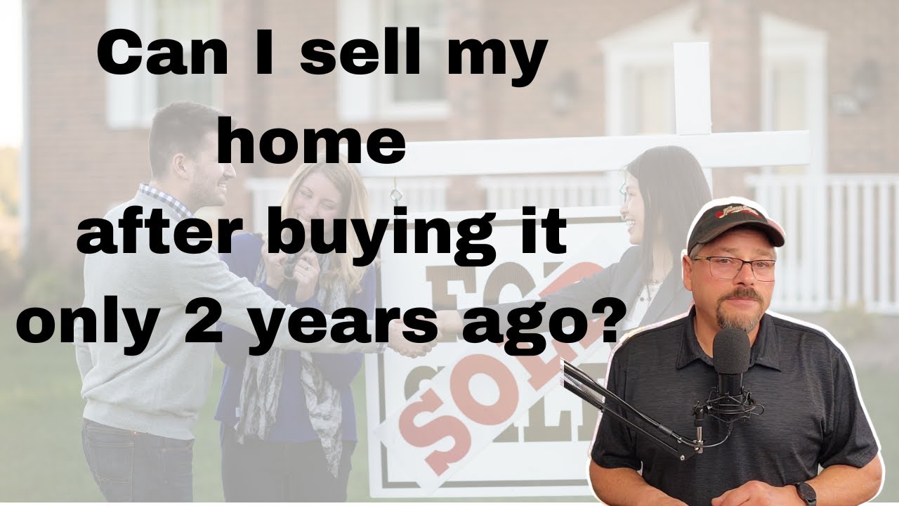 How soon can I sell my house after buying