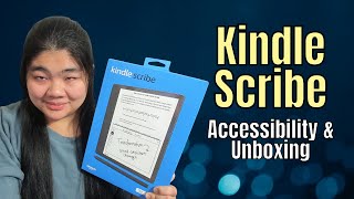 Is the Kindle Scribe a good fit for someone blind or low vision? | Kindle Accessibility for e-ink