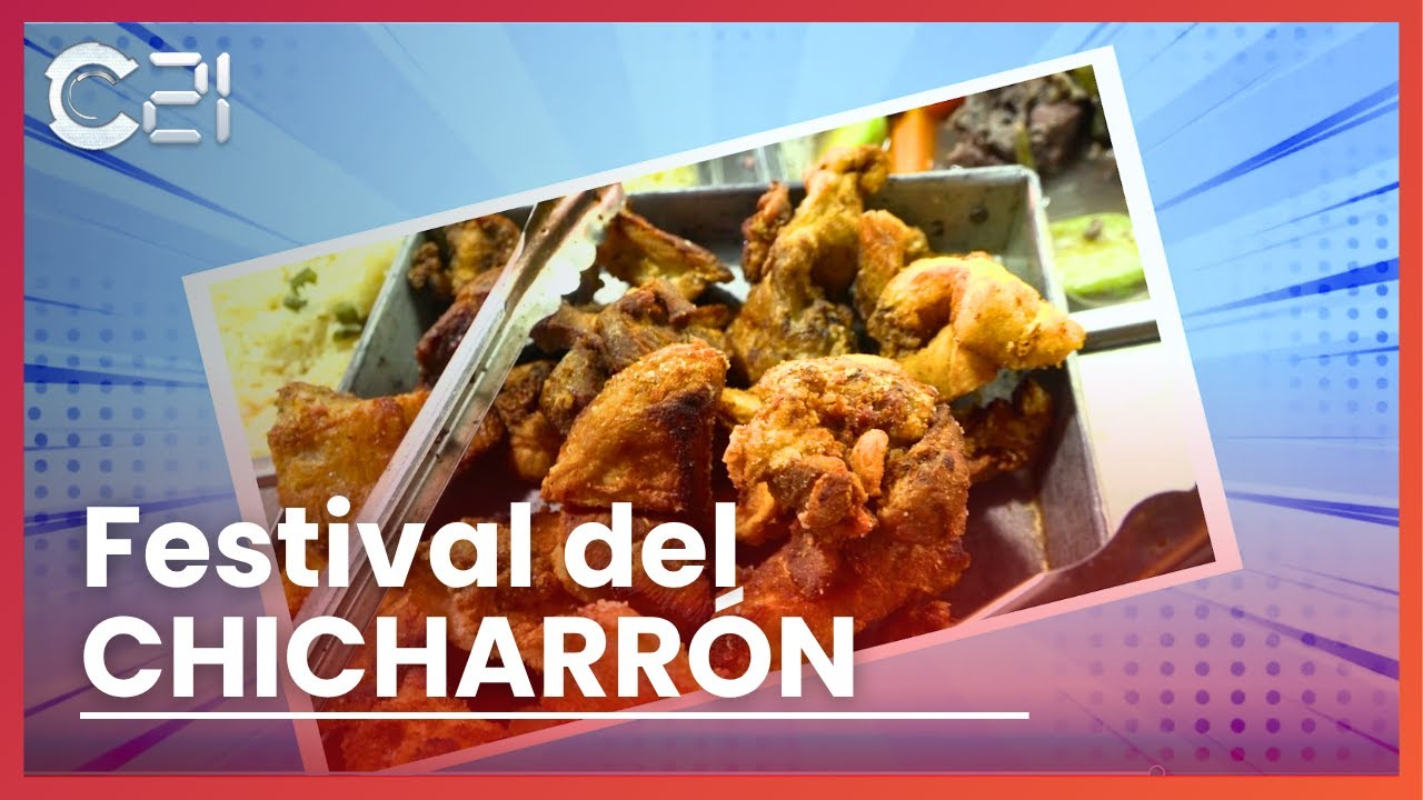 🐷 FESTIVAL DEL CHICHARRÓN