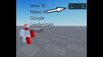 How To Make Simple a Leaderstats Script! || Roblox Studio