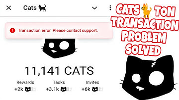 Cats 🐈 TON Transaction Problem Solved By Me