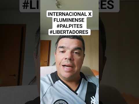 INTERNACIONAL X FLUMINENSE #PALPITES #LIBERTADORES