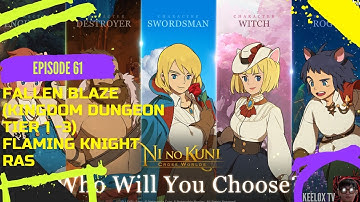 Ni no Kuni: Cross Worlds - Fallen Blaze (Kingdom Dungeon Tier 1 -3) Flaming Knight Ras
