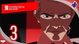 Mirror’s Edge #03 – Capitolo 3: La Caccia | Blind Run ITA