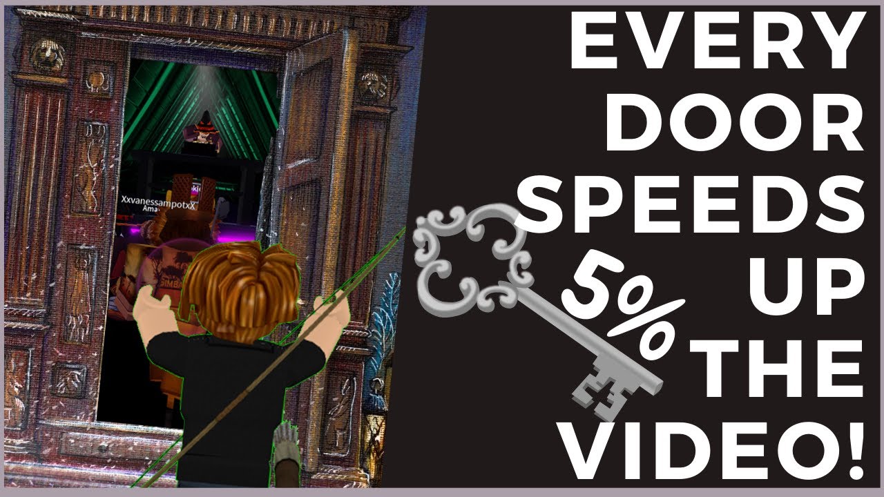 Roblox Gameplay but every time I go through the door it speeds up by 5%