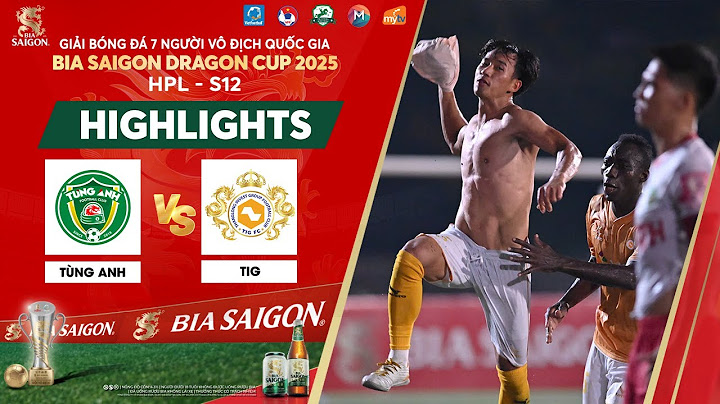 HIGHLIGHTS | TIG VS TÙNG ANH | NGƯỢC DÒNG ĐỈNH CAO | V7 HPL-S12