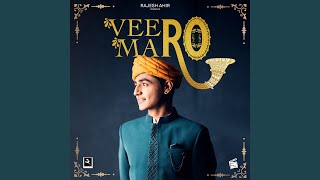 Veero Maro - Rajesh Ahir