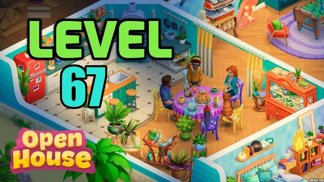 Open House Level 67 - No Booster || GamerChets